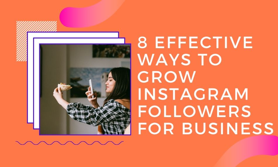 how to grow instagram followers for business