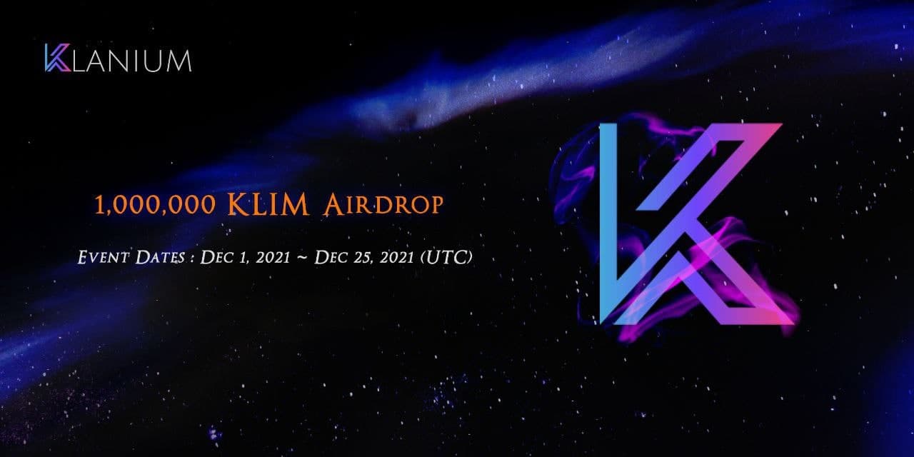 Free Airdrop Klanium | Value: 500 $KLIM